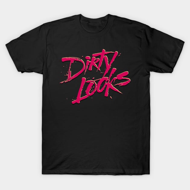 Dirty Dirty Looks T-Shirt by MagicEyeOnly